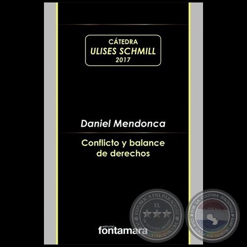 CONFLICTO Y BALANCE DE DERECHOS - Autor: DANIEL MENDONCA - Año 2018